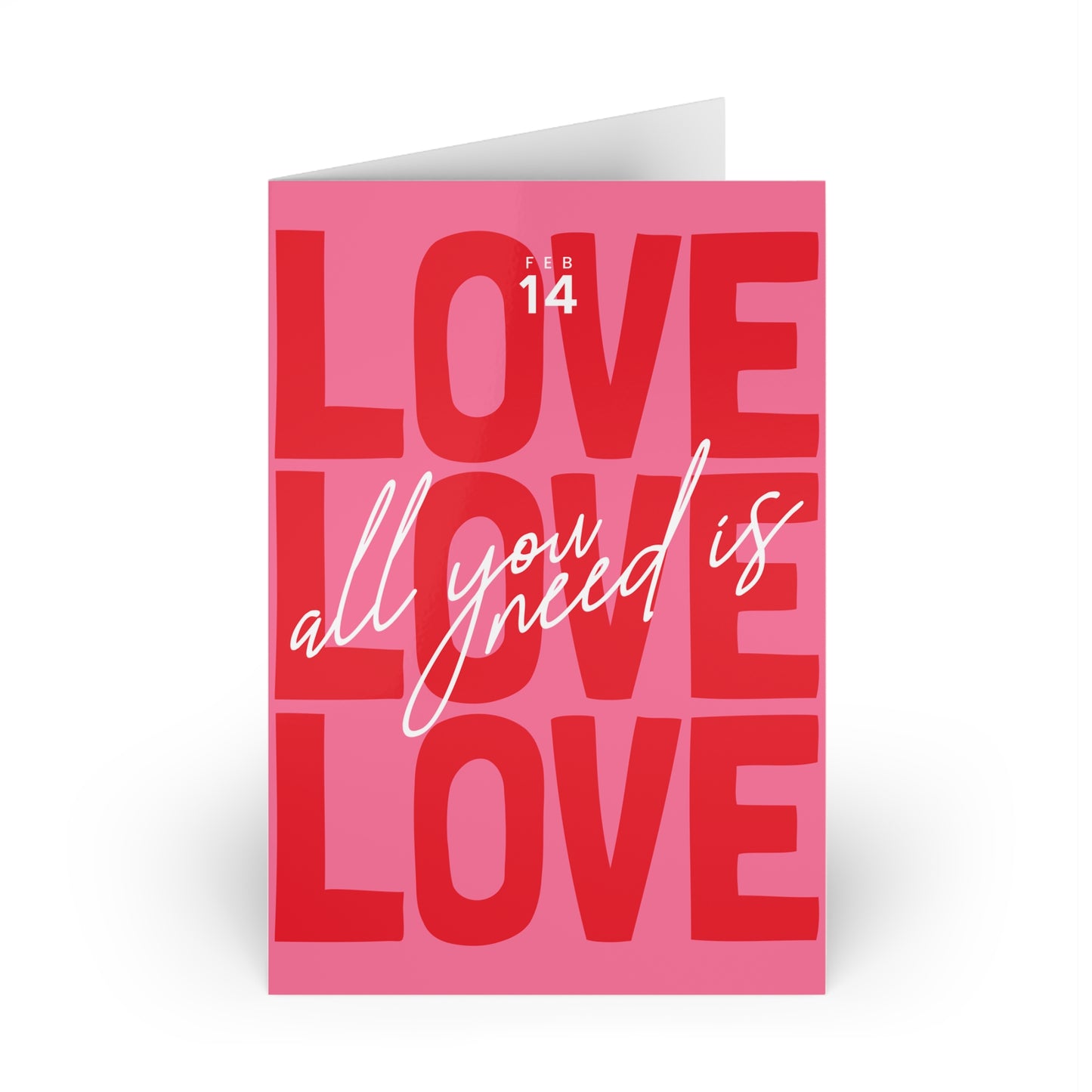 All You Need Is Love Valentine Cards